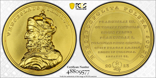 Poland 2013 Gold 500 Zloty King Stanisław Augusta Wacław II Czeski NGC MS69 Rare