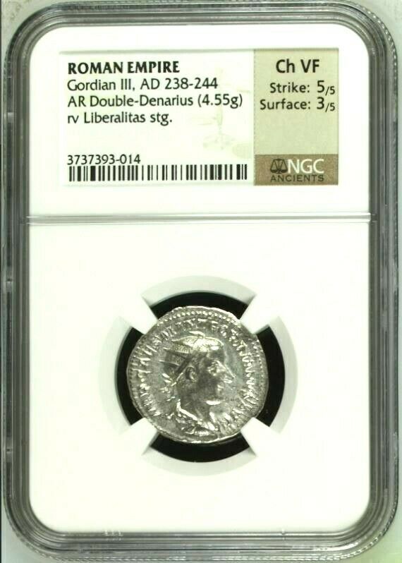 Roman Empire Gordian III AD238-244 Double Denarius Liberalitas NGC Ch VF