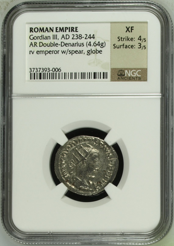 Roman Empire Gordian III AD 238-244 Double Denarius Hunter w spear globe NGC XF