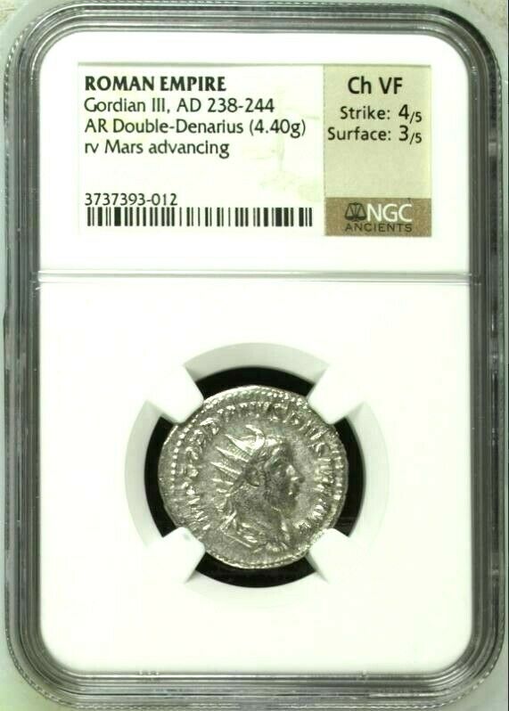 Roman Empire Gordian III AD238-244 Double Denarius Mars advancing NGC Ch VF