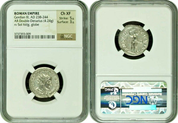 Roman Empire Gordian III AD 238-244 Double Denarius Sol holding globe NGC Ch XF