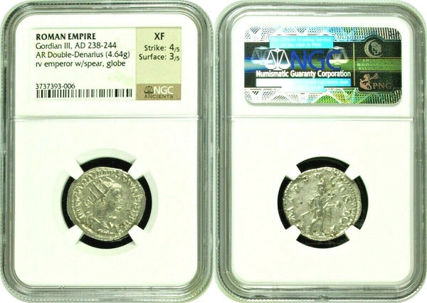 Roman Empire Gordian III AD 238-244 Double Denarius Hunter w spear globe NGC XF