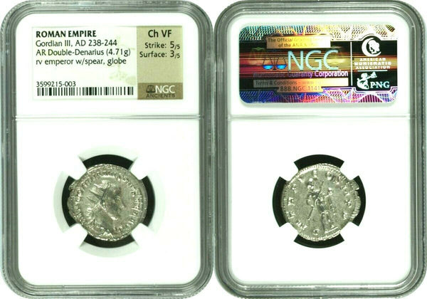 Roman Empire Gordian III AD238-244 Double Denarius spear globe NGC Ch VF