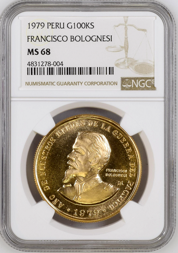 Peru 1979 Gold 100000 Soles Francisco Bolognese Pacific War NGC MS68 Top Pop
