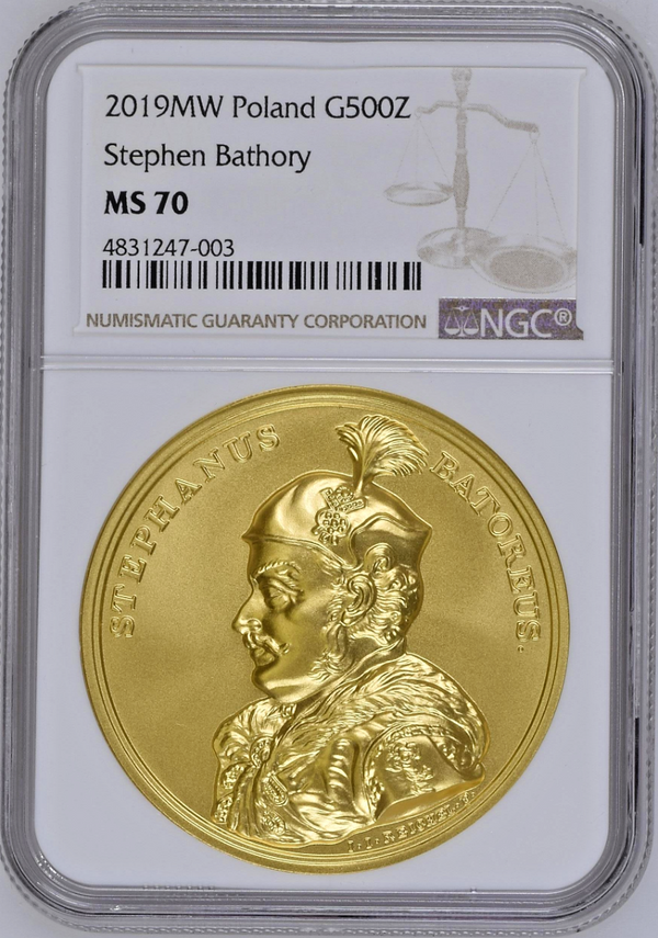 2019 Poland Gold 500 Zloty Stephen Bathory NGC MS70 Mintage-600